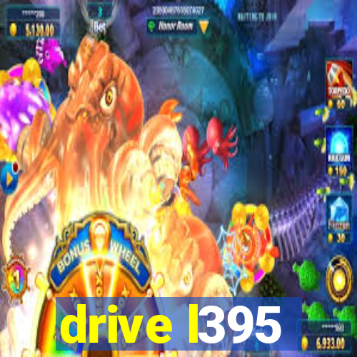 drive l395